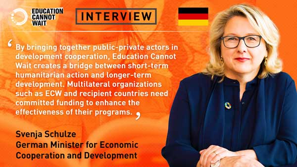 Education Cannot Wait Interviews German Minister for Economic Cooperation and Development Svenja Schulze