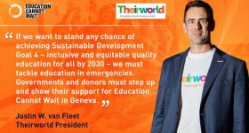 Education Cannot Wait Interviews Theirworld President Justin van Fleet - Vimarsana News